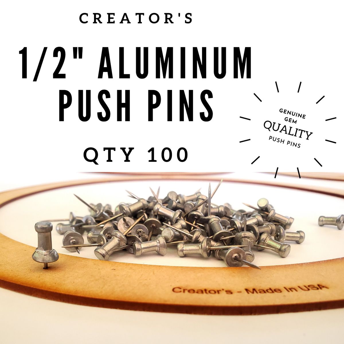 QTY 100 Creator's 1/2" Aluminum Push Pins